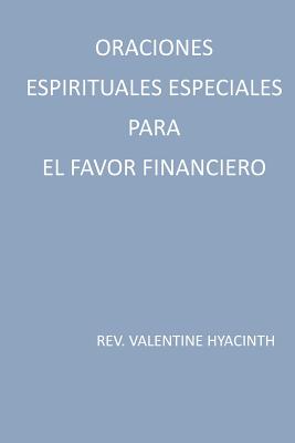 oraciones espirituales especiales para el favor financiero