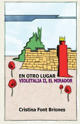 En otro lugar: Violetalia II. El Mirador