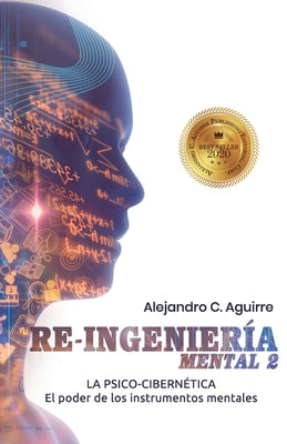 Re Ingenieria Mental II: El poder de los instrumentos mentales