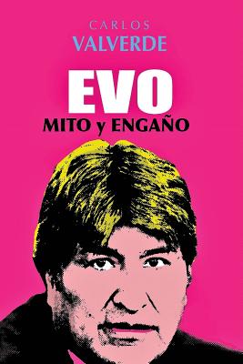 Evo Mito & Engaño