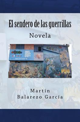 El sendero de las guerrillas