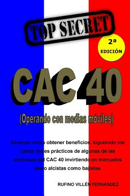 Top Secret: Cac 40 (Operando Con Medias Móviles)