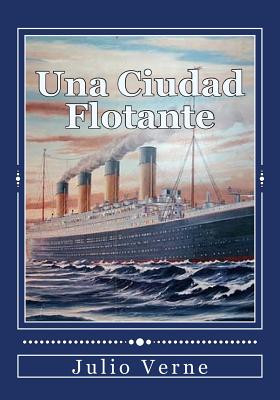 Una Ciudad Flotante