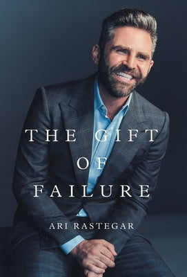 The Gift of Failure: Turn My Missteps Into Your Epic Success