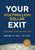 Your Multimillion-Dollar Exit: The Entrepreneur's Business Success(ion) Planner: A Blueprint for Wealth Guide