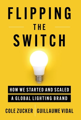 Flipping the Switch: How We Started and Scaled a Global Lighting Brand