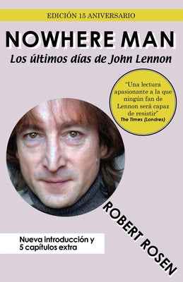 Nowhere Man: Los últimos días de John Lennon