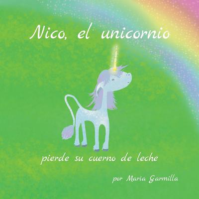 Nico, el unicornio, pierde su cuerno de leche.