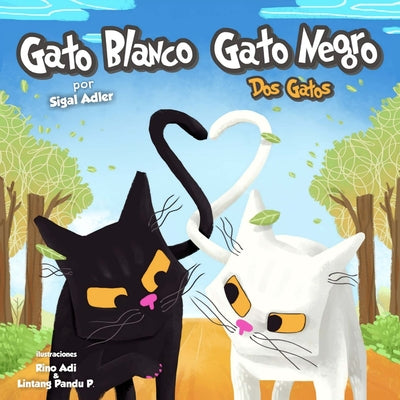 Gato Blanco Gato Negro: Bedtime story