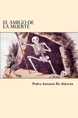 El Amigo De La Muerte