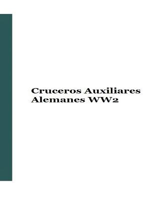 Cruceros Auxiliares Alemanes WW2