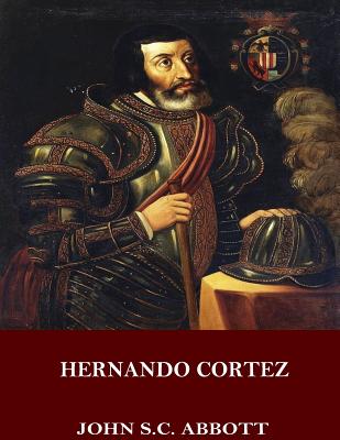 Hernando Cortez