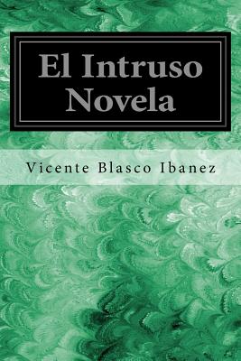 El Intruso Novela