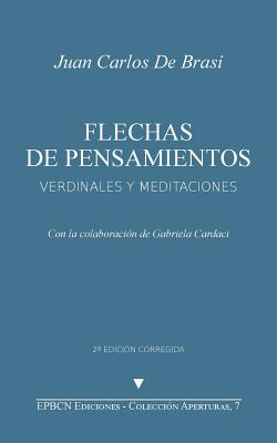 Flechas de pensamientos: Verdinales y meditaciones