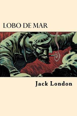 Lobo de Mar (Spanish Edition)