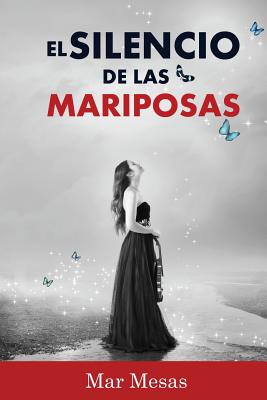 El silencio de las mariposas