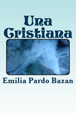 Una Cristiana (Spanish) Edition