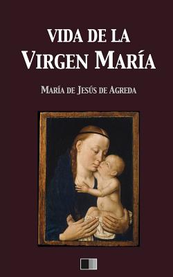 Vida de la Virgen María