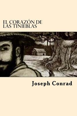 El Corazon de las Tinieblas (Spanish Edition)