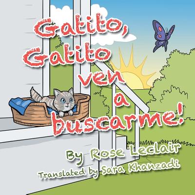 Gatito, Gatito Ven a Buscarme!