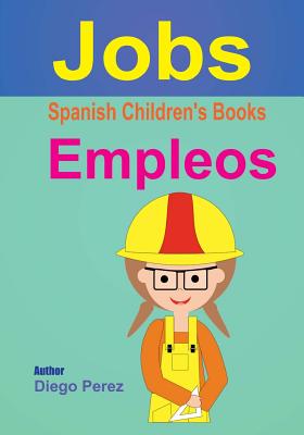 Spanish Children's Books: Jobs