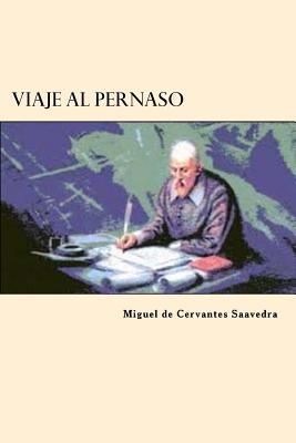 Viaje al Pernaso (Spanish Edition)