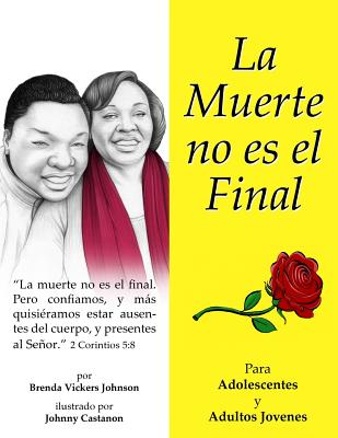 La Muerte no es el Final (Teens and Young Adults)