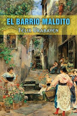 El barrio maldito