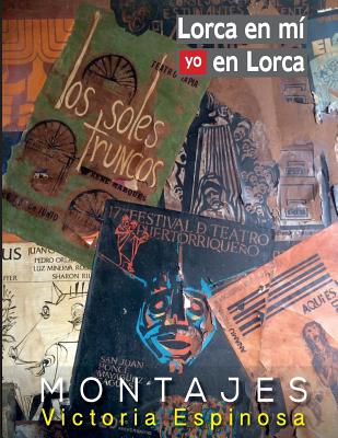 Lorca en mí yo en Lorca