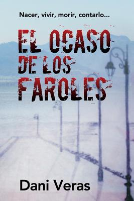 El ocaso de los faroles