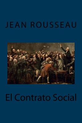 El Contrato Social (Spanish Edition)