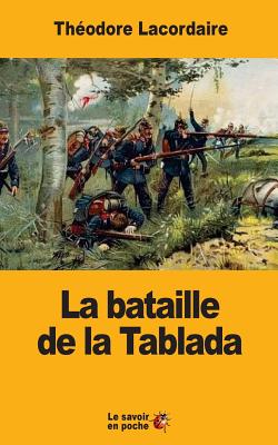 La bataille de la Tablada