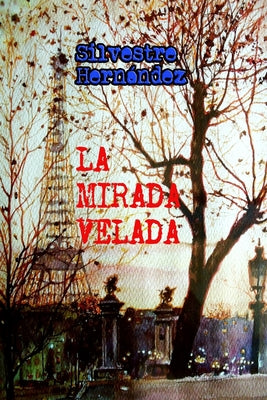 La mirada velada: Segunda oportunidad