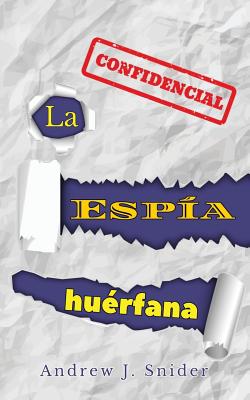 La espía huérfana