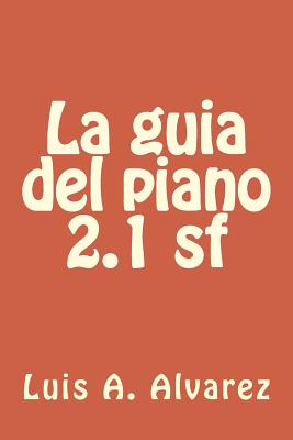 La guia del piano 2.1 sf