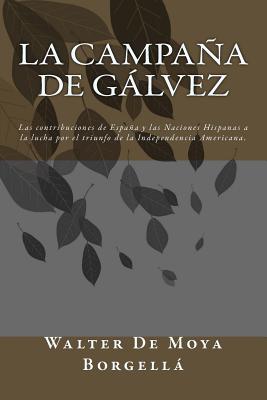 La Campaña de Galvez