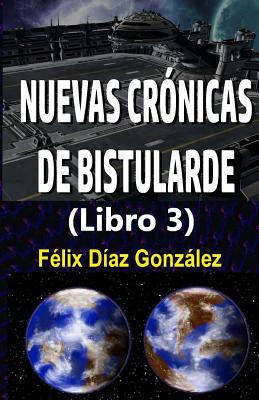 Nuevas Cronicas de Bistularde 3