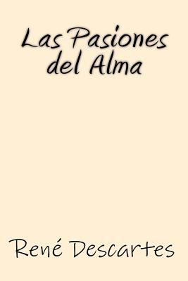 Las Pasiones del Alma