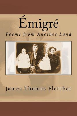 Émigré: Poems from Another Land