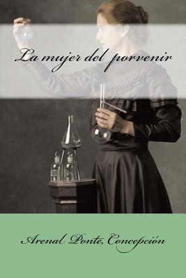 La mujer del porvenir