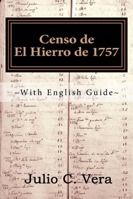 Censo de El Hierro de 1757: With English Guide