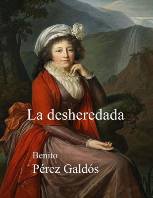 La desheredada