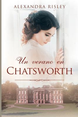 Un verano en Chatsworth