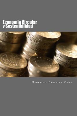 Economia Circular: Introduccion a los principios de la Sostenibilidad