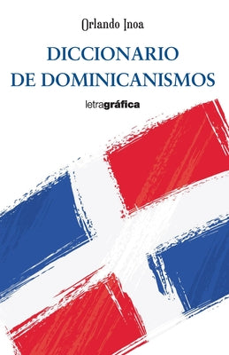 Diccionario de dominicanismos