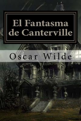 El Fantasma de Canterville (Spanish) Edition