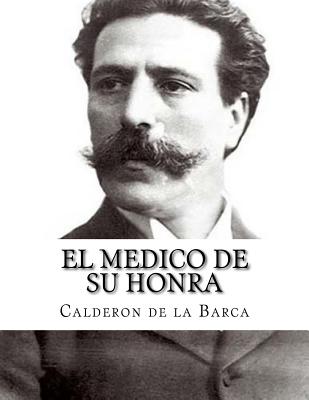 El medico de su honra