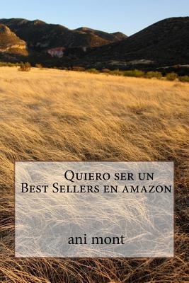 Quiero ser un Best Sellers en amazon