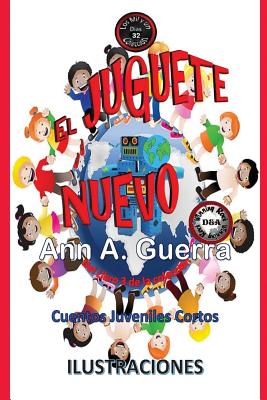 El Juguete Nuevo: Cuento No. 32 del Libro 3 de Los MIL y un DIAS