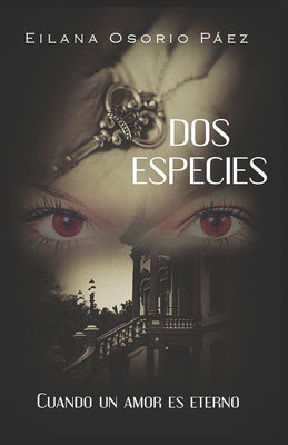 Dos Especies: Cuando un amor es eterno